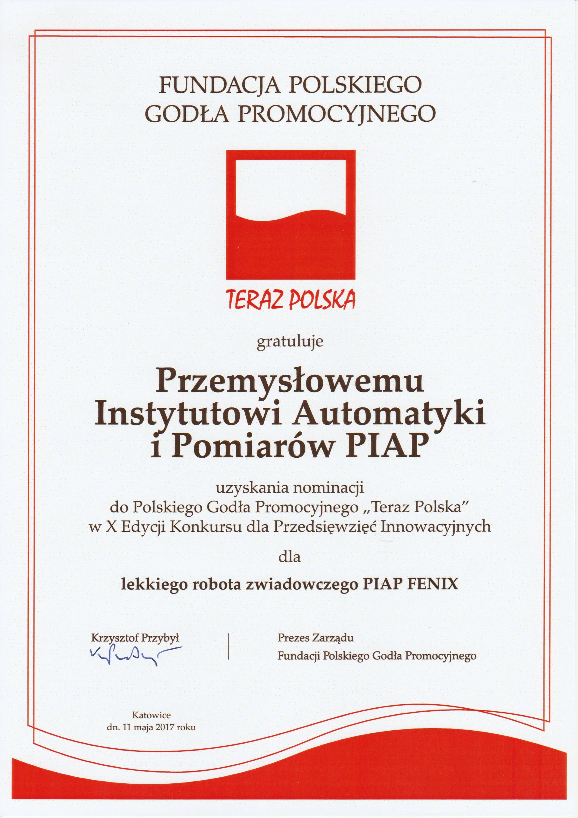2017 Godło TERAZ POLSKA dla lekkiego robota zwiadowczego PIAP FENIX